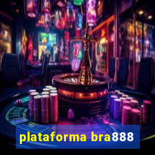 plataforma bra888